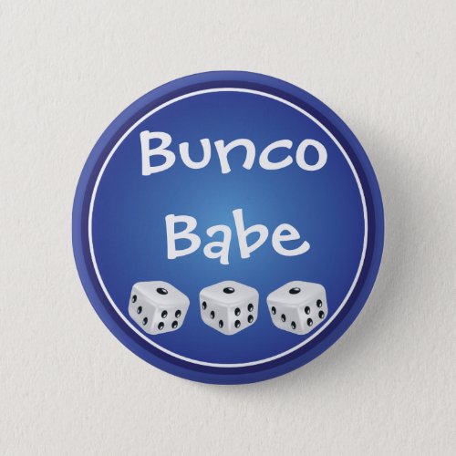 Bunco Babe Dice Pinback Button