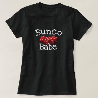 Bunco Babe T-Shirt