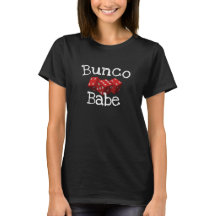Bunco Babe T-Shirt