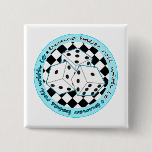 Bunco Babes Roll With It - Blue Pinback Button