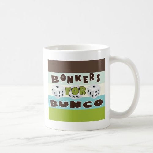 bunco bonkers coffee mug