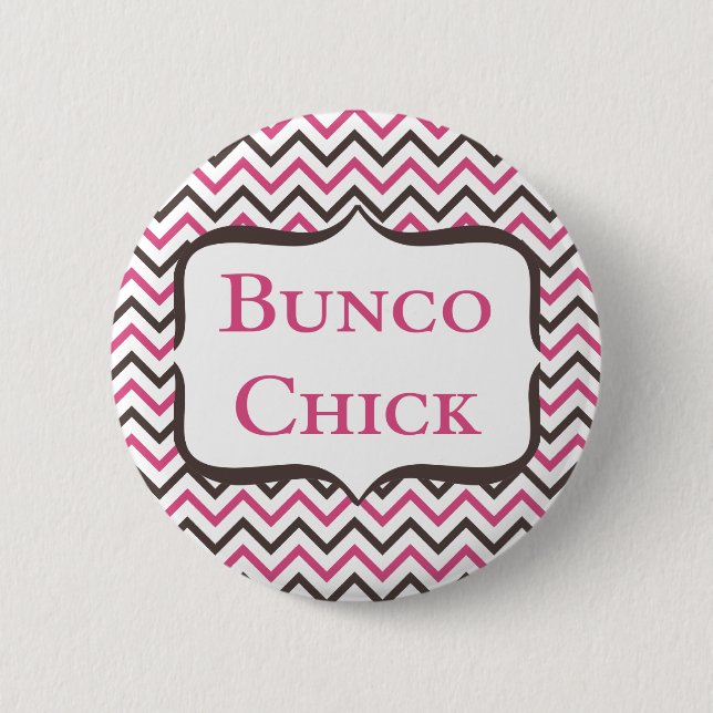 Bunco Chick With Chevron Design Button (Front)