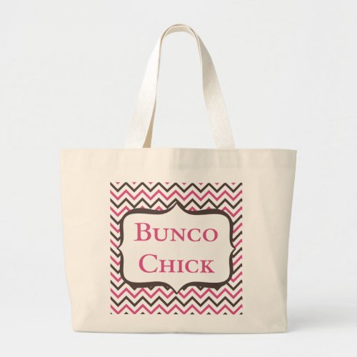 Bunco Chick With Chevron Design Large Tote Bag