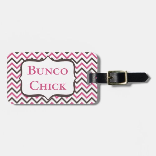 Bunco Chick With Chevron Design Luggage Tag
