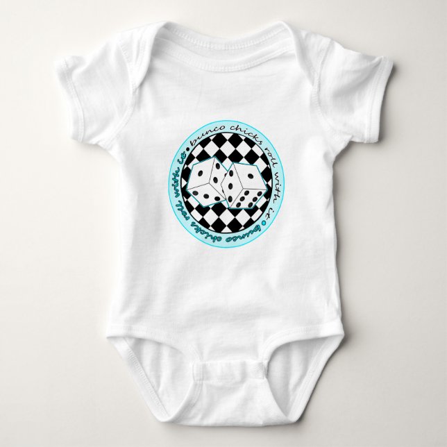 Bunco Chicks Roll With It - Blue Baby Bodysuit (Front)