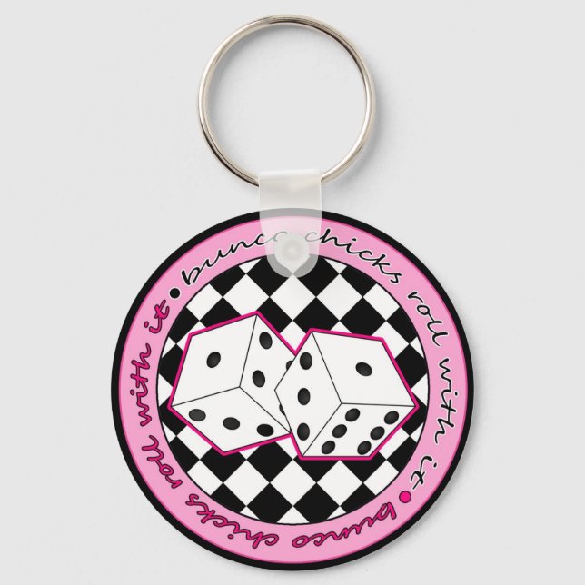 Bunco Chicks Roll With It - Pink Keychain (Front)