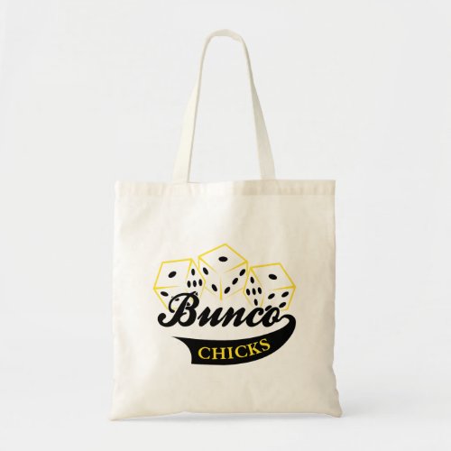 Bunco Chicks Tote Bag