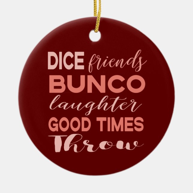 Bunco Dice Friends Christmas Ceramic Ornament (Front)