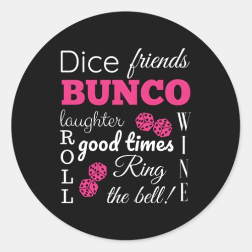 Bunco Dice Times Classic Round Sticker