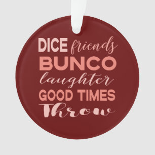 Bunco Friend Dice Player Christmas Ornament