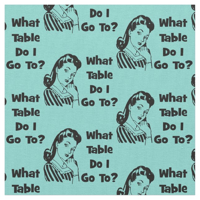 Bunco Funny Blue Retro What Table Do I Go To? Fabric (Close Up)