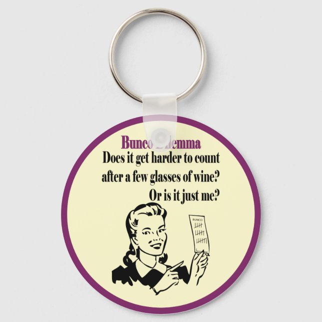 Bunco - Funny Dilema Keychain (Front)