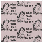 Bunco Funny Pink Retro What Table Do I Go To? Fabric