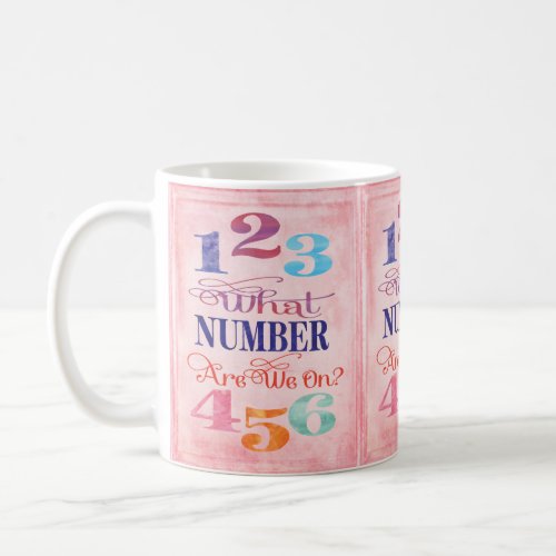 Bunco Funny What Number Are We On Coffee Mug