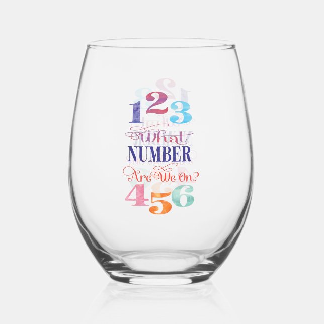 Bunco Funny What Number Are We On? Typography Stemless Wine Glass (Front)