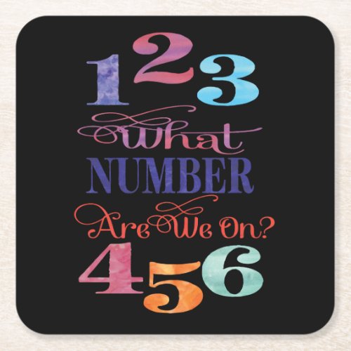 Bunco Funny What Number Are We On Watercolor Square Paper Coaster