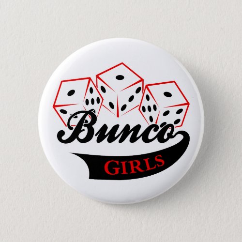 Bunco Girls Button