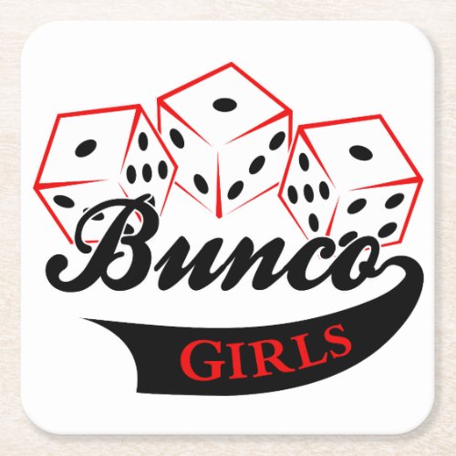 Bunco Girls Square Paper Coaster