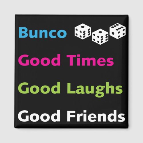 bunco good friends 2 magnet