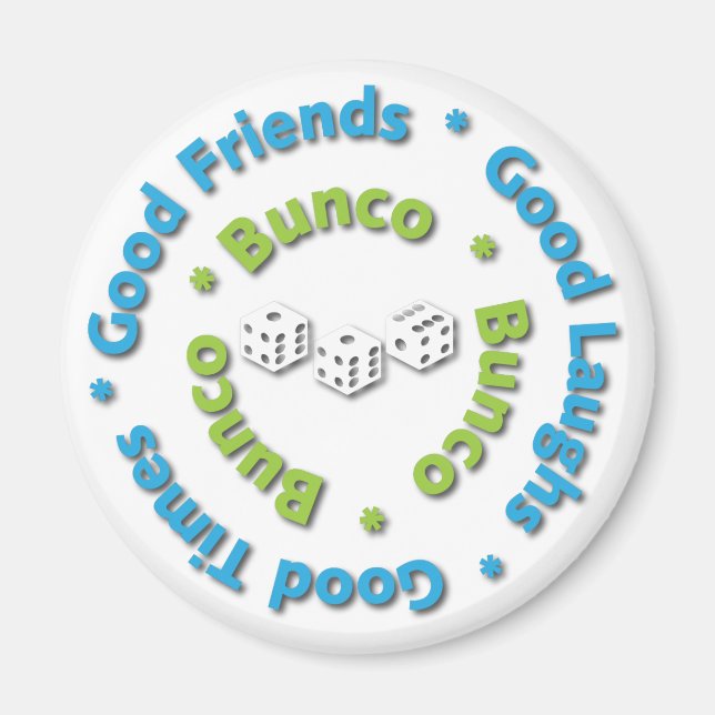 bunco good friends magnet (Front)