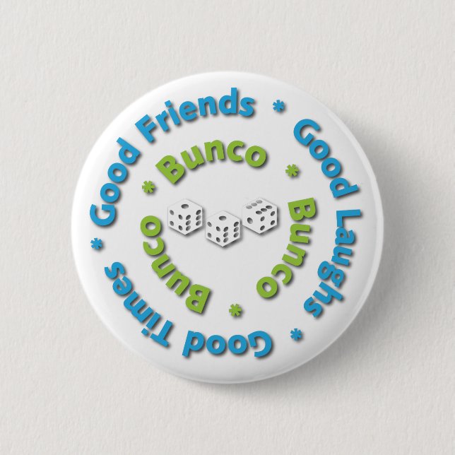 bunco good friends pinback button (Front)