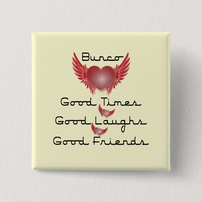 bunco good times with heart and wings button (Front)