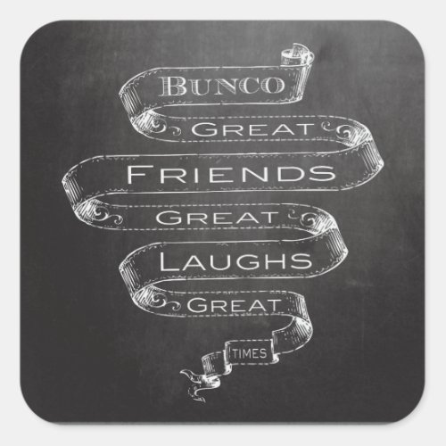 Bunco Great Friends Square Sticker