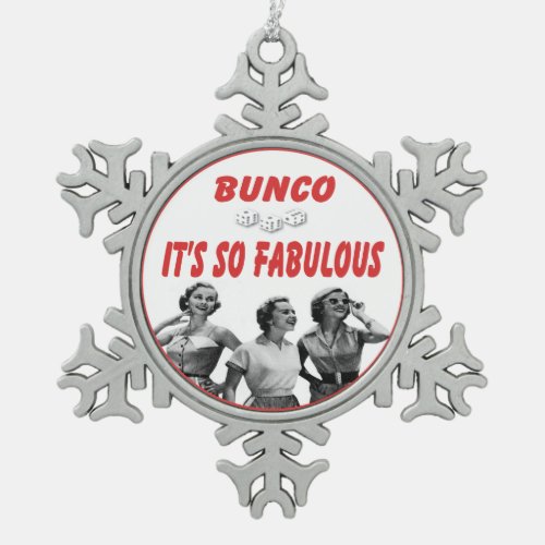Bunco Its So Fabulous Ornament