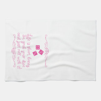Bunco kitchen towel - Life is short, honey.