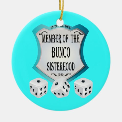 Bunco _ member of the bunco sisterhood ornament