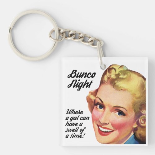 Bunco Night Funny Retro Woman Swell Of A Time Keychain