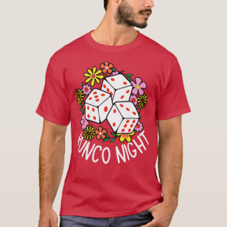 Bunco Night  T-Shirt