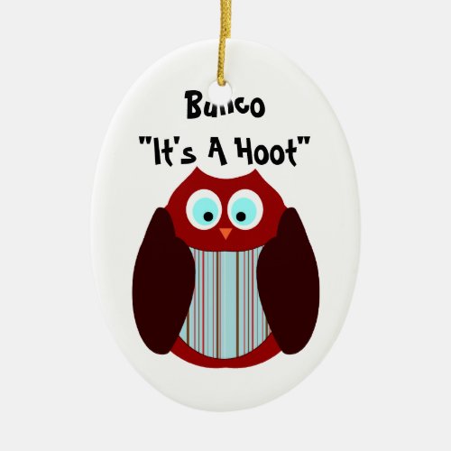 Bunco Owl _ Its A Hoot Ceramic Ornament