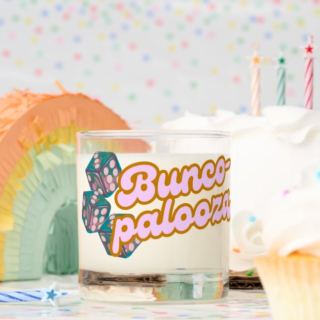 Bunco-palooza candle! scented candle (Birthday)