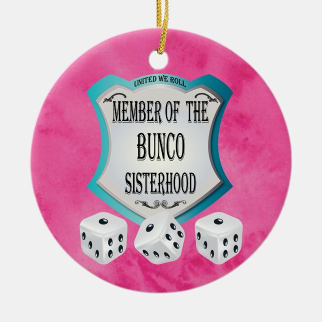 Bunco - Pink United We Roll The Dice Ceramic Ornament (Front)
