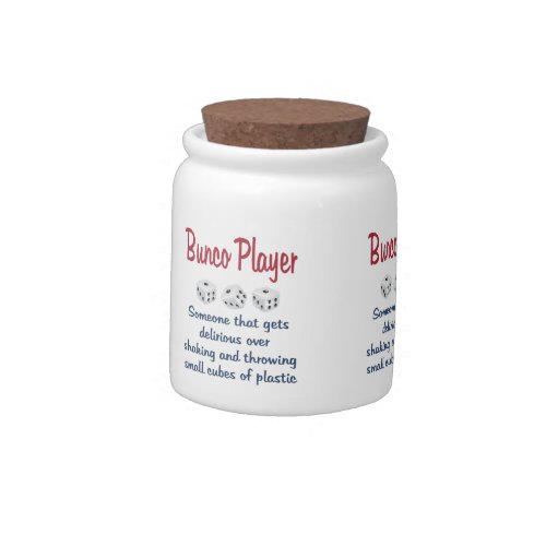 Bunco Player _Definition Candy Jar