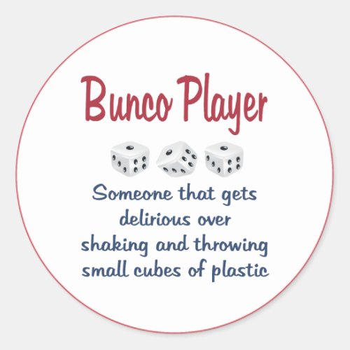 Bunco Player _Definition Classic Round Sticker