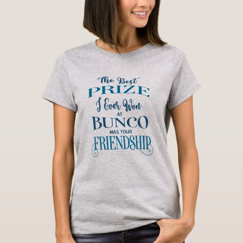 Bunco Player Friendship Typography Blue T_Shirt
