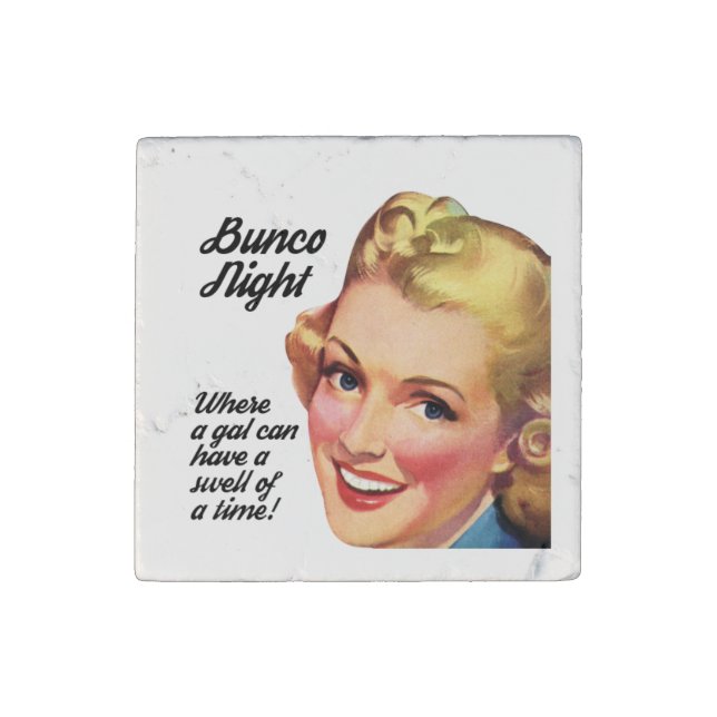 Bunco Player Funny Swell Of A Time Stone Magnet (Front)