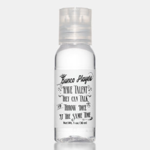 Bunco Player Funny Typography Quote Hand Sanitizer