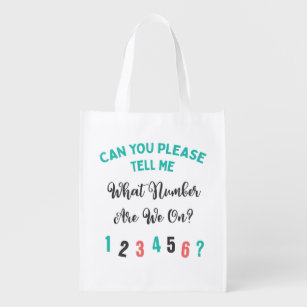 Funny Sayings Reusable Grocery Bags | Zazzle
