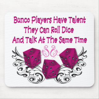 bunco players have talent #2 mouse pad