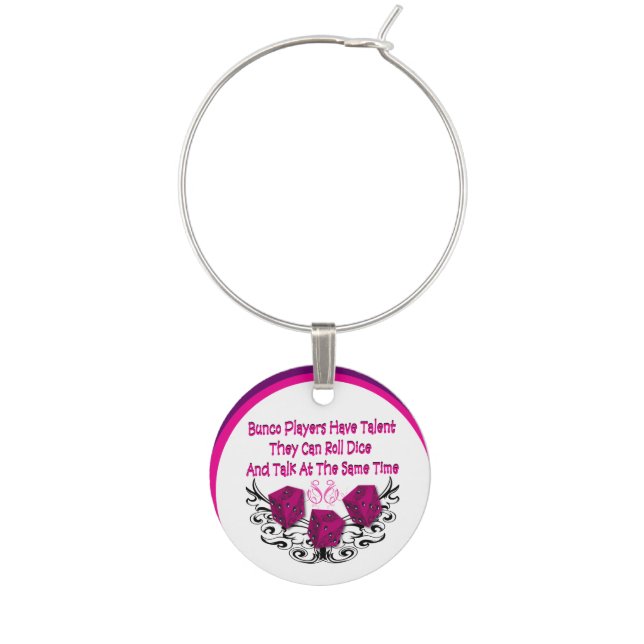 Bunco Players Have Talent by Artinspired Wine Charm (Front)
