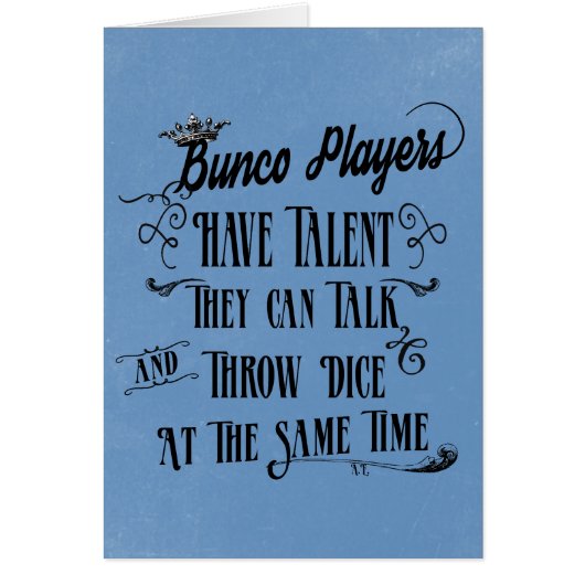 Bunco Players Have Talent With Crown Cards (Front)