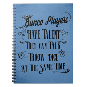 Bunco Players Have Talent With Crown Notebook