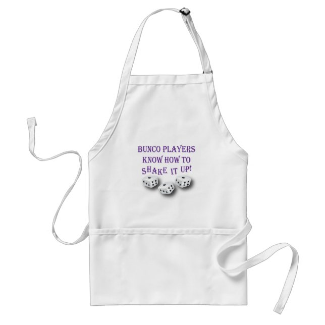 bunco players know how to shake it up! adult apron (Front)