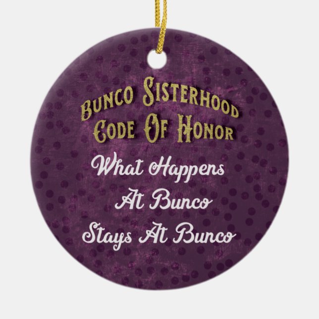 Bunco Polka Dot Dice Purple Funny Sisterhood Ceramic Ornament (Front)