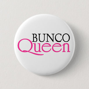 Bunco Queen Pinback Button