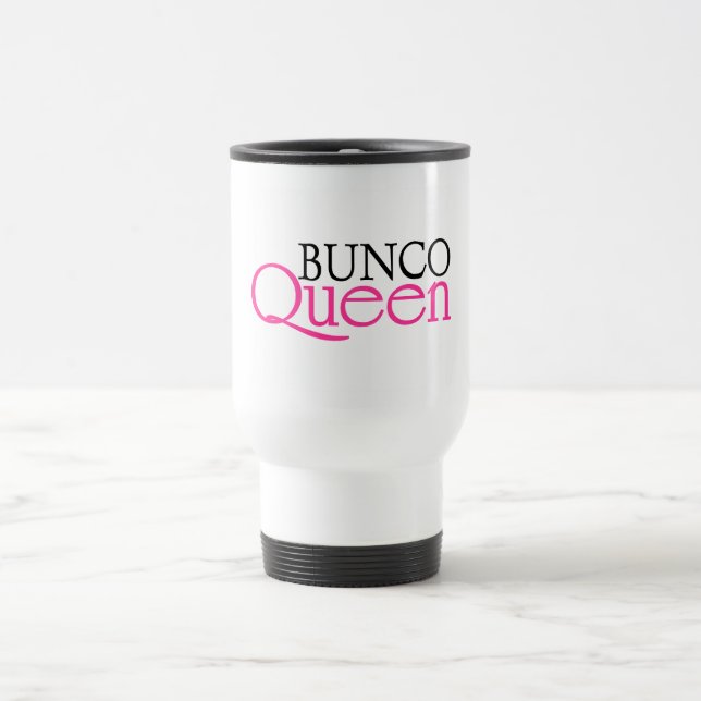 Bunco Queen Travel Mug (Center)