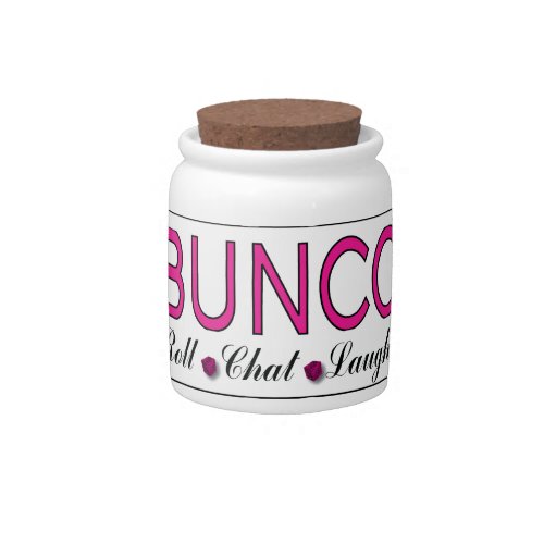 Bunco Roll Chat Laugh In Pink Black and White Candy Jar